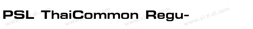 PSL ThaiCommon Regu字体转换 PSL ThaiCommon Regu字体转换